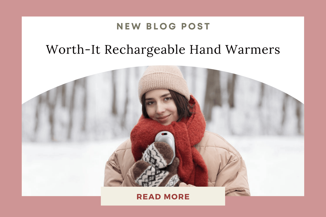 Are Rechargeable Hand Warmers Worth It - Eunoia Selects