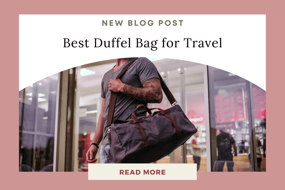 Best Duffel Bag for Travel: Why the AVA Duffel Bag Works for Trips, Gyms, and More - Eunoia Selects