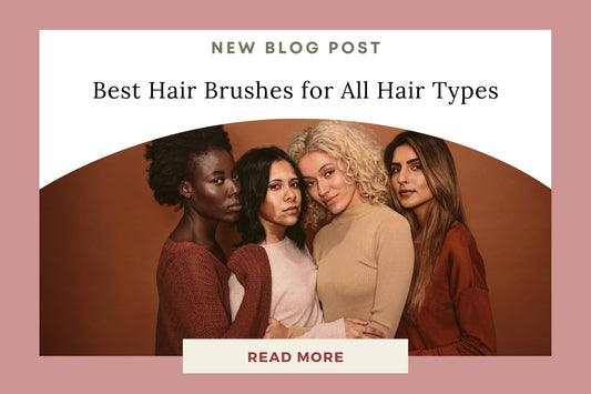 Best Hair Brushes for All Hair Types & Styles - Eunoia Selects