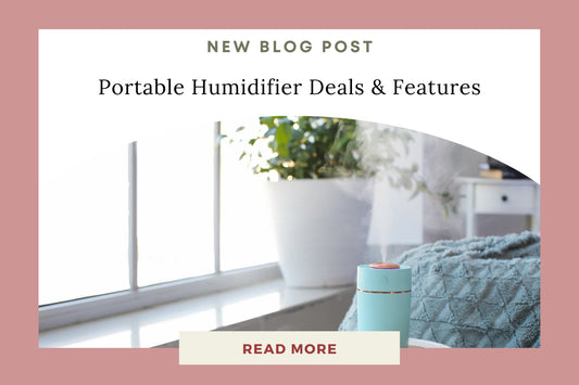 Best Portable Humidifier Deals & Features | Shop Now - Eunoia Selects