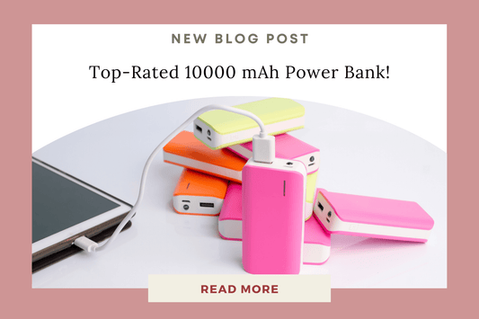 Buy Our Top-Rated 10000 mAh Power Bank Today! - Eunoia Selects