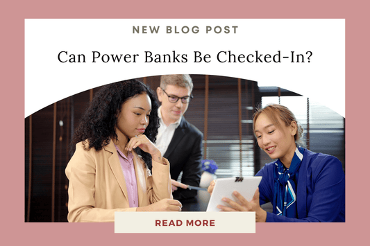 Can Power Banks Be Checked in Hotels? Everything You Need to Know - Eunoia Selects