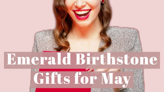 Emerald Jewelry for May Babies! May Birthstone Jewelry Gift for Her - Eunoia Selects