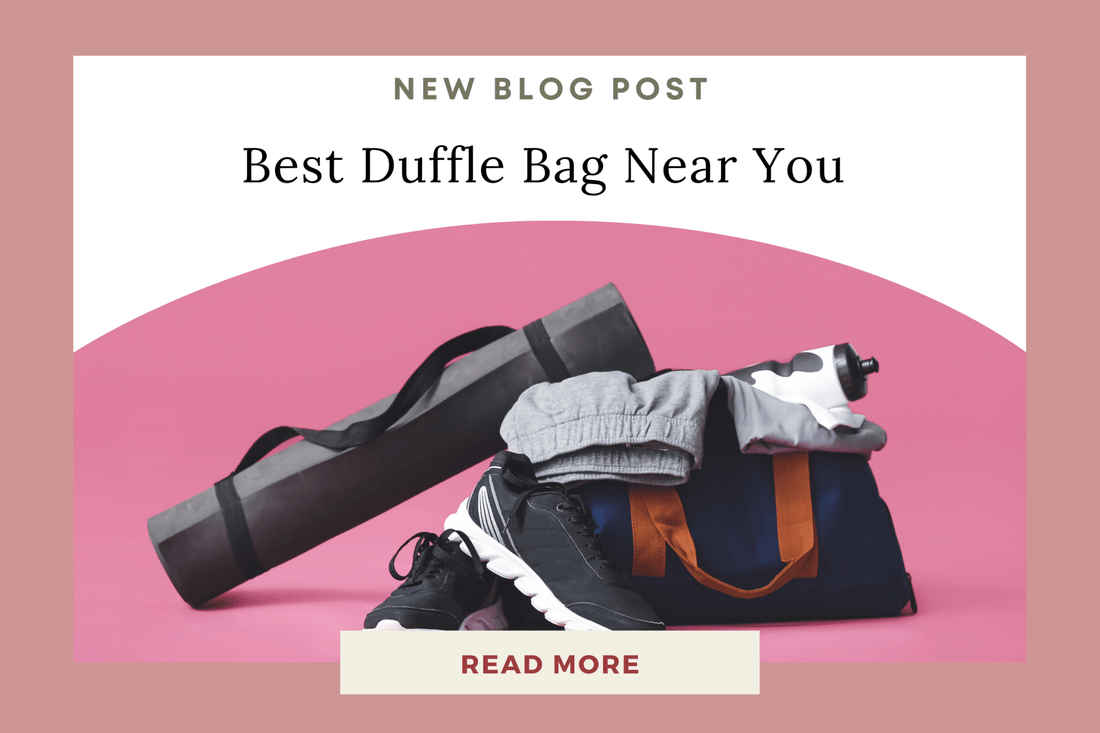Looking for a Duffle Bag Near You? Try the AVA Duffel for Travel, Gym, and Everyday Use - Eunoia Selects